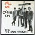 ROLLING STONES Tell Me / Come On (Decca – AT 15 032) Holland 1964 PS 45